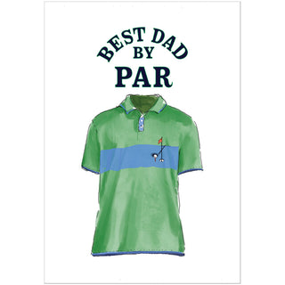 Best Dad By Par Polo Shirt Father's Day Greeting Card - 1 card with envelope