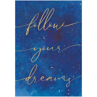 Follow Your Dreams Foil Graduation Foil Greeting Card - 1 card with envelope